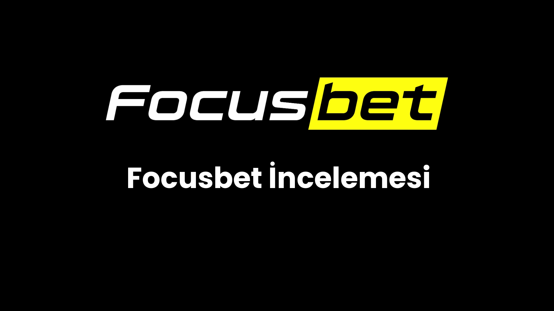 focusbet incelemesi 101 1