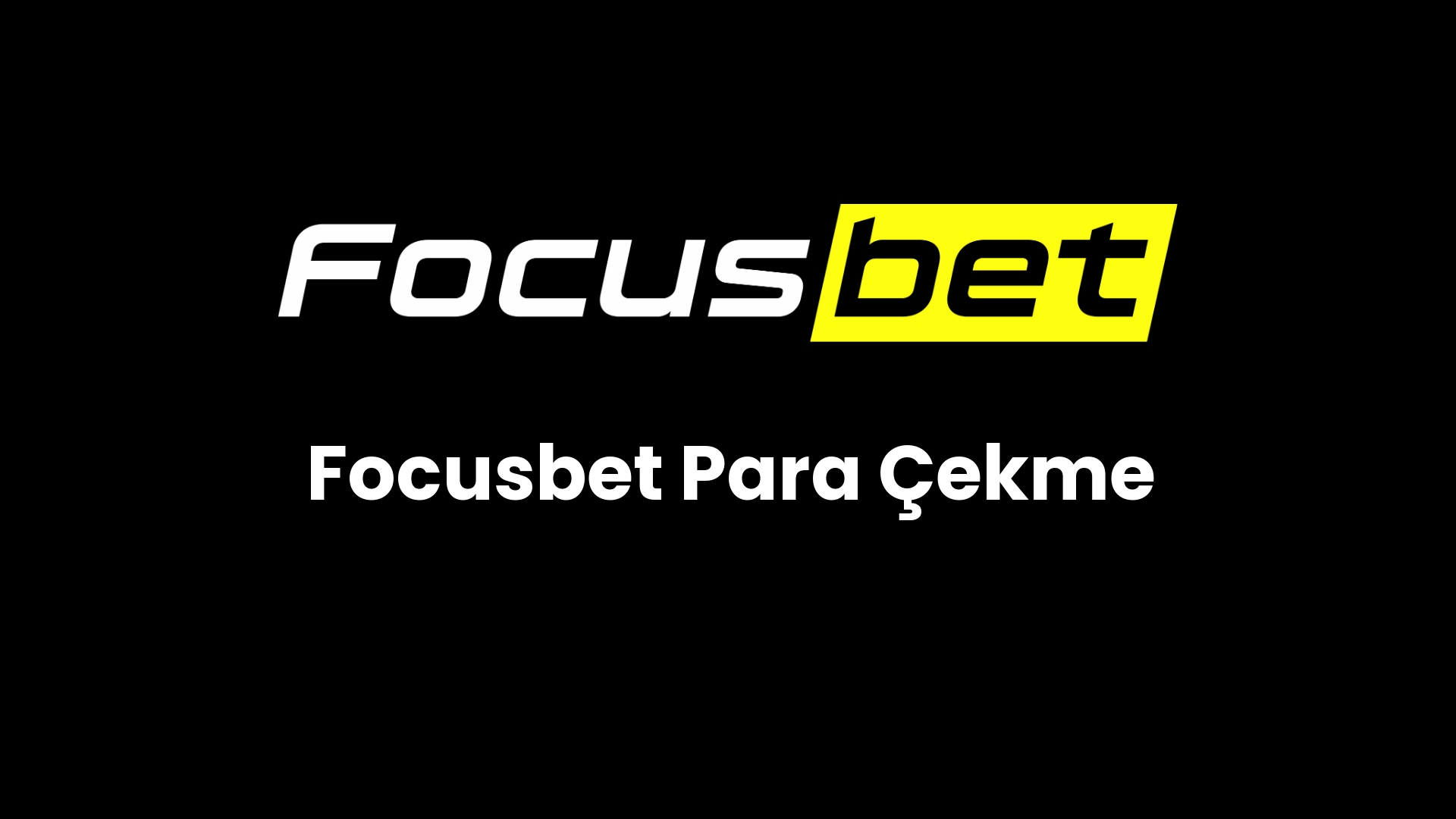 focusbet para cekme 22